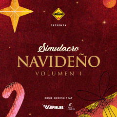 Simulacro Navideño 2025 Vol1 DJ Garfields (VARIADO) La Urbana Ronie Moreno