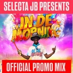 IN DE MORNING 2025 PROMO MIX