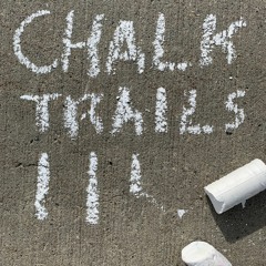 Chalk Trails