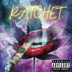 Tha Anarchist- Ratchet (Official Audio)