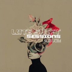 LATE SHIFT Sessions: 032 - Passport
