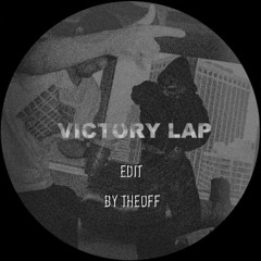 Fred again.. & Skepta - Victory Lap (Edit by TheOFF)