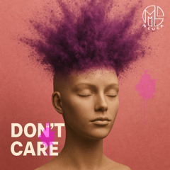 Don't care - M LUCA