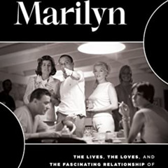 [Download] EPUB 🖋️ Frank & Marilyn: The Lives, the Loves, and the Fascinating Relati