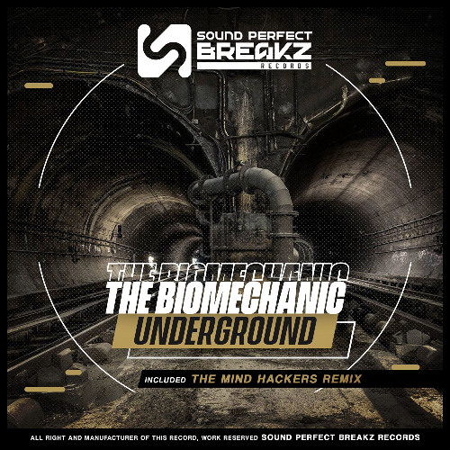 The Biomechanic - Underground (The Mind Hackers Remix)