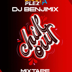 DJ BENJIMIX CHILLOUT MIXTAPE