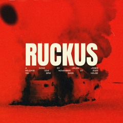 Ruckus [FREE DL]