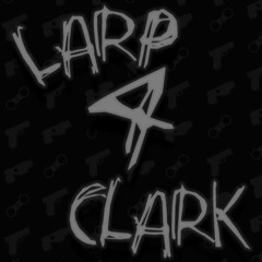 LARP 4 CLARK
