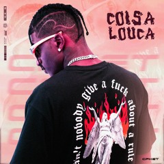 Coisa Louca (Prod: GO TEAM Label)