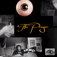 THE PRAYER (prod. Eyeee!)