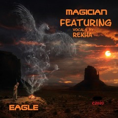 Eagle | Music by Magician | Music & Lyrics by REKHA - IYERN [Fe] March 13th, 2020