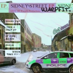 Warpfit - Sidney's Street EP Preview (OUT NOW!!)
