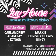 Jez Toon @ Luv House 23rd March 2024