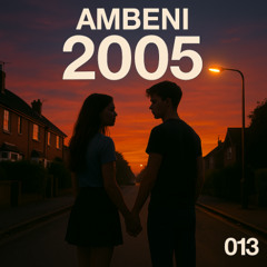 Ambeni - 2005