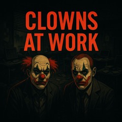 Clowns At Work