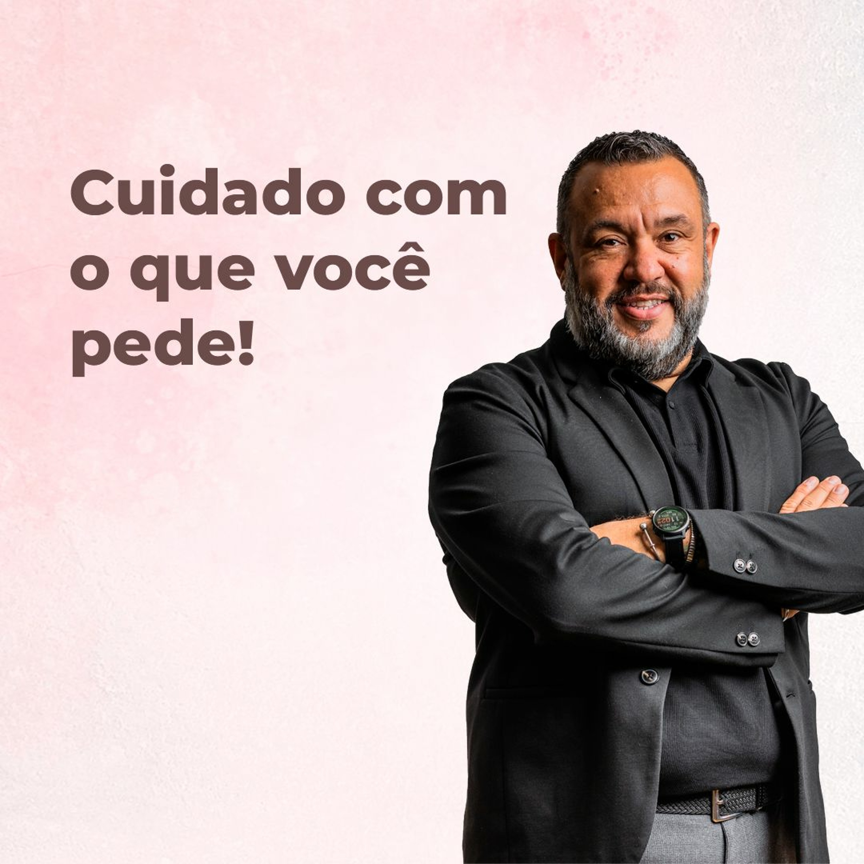 Cuidado com o que você pede - Dica Terapêutica episode artwork