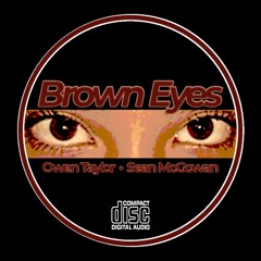BROWN EYES