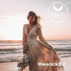 𝗘𝗶𝘃𝗶𝘀𝘀𝗮 𝗕𝗲𝗮𝗰𝗵 𝗖𝗮𝗳𝗲 - Compiled & mixed by HenrickDJ