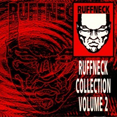 The Ruffneck Collection Part II