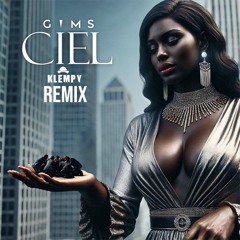 Gims - Ciel (Klempy Remix)