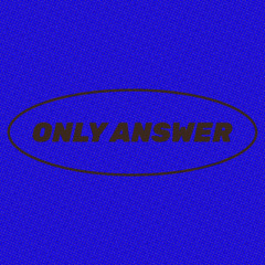 Only Answer