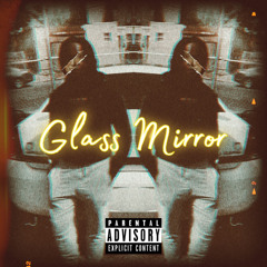 Glass Mirror
