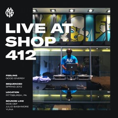 Live at Shop 412