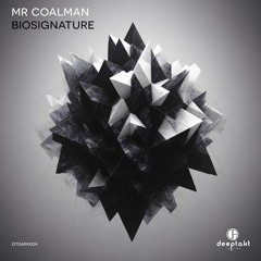 [dtdark004] Mr Coalman - Big Plans (Biosignature EP)