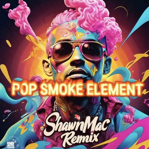 POP SMOKE ELEMENT