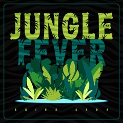 JUNGLE FEVER (Radio Edit) *FREE DL !!!*
