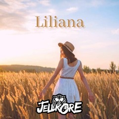 JellKore - Liliana (Happy Hardcore )Free Download