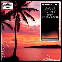 Mind Electric - Sweet Escape Feat. Kylie Auldist