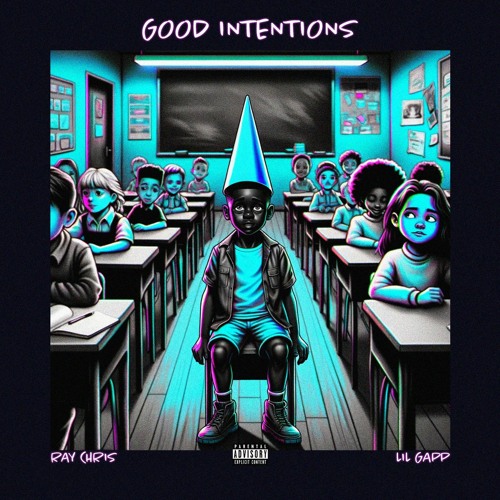 Good Intentions ft. Lil Gapp (Prod. by Purps Beats)