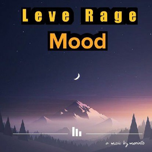 leve Rage_Mood