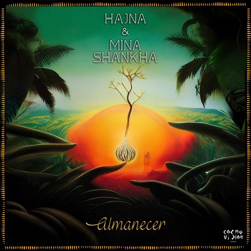 Hajna & Mina Shankha - Más Allá Del Sol Nací (Manu Ela Remix)