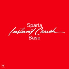 Sparta Instant Crush Base