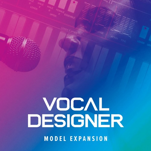 Vocal Designer Model Expansion Sound Demo - Vox Synth - X
