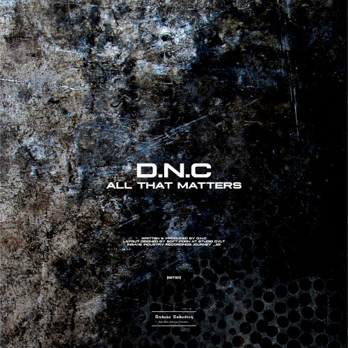 D.N.C - ALL THAT MATTERS (Original Mix)[II236S]