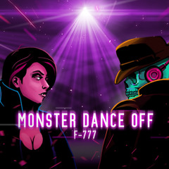 F-777 - Monster Dance Off (VIP MIX)