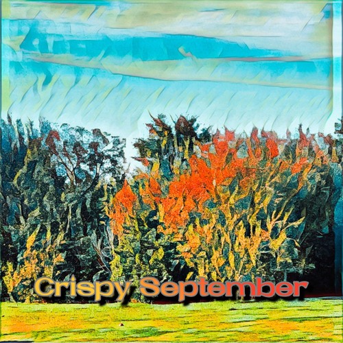 Crispy September
