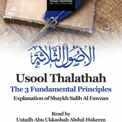 Abu Ukkashah The Three Fundamental Principles Lesson 33 (17/08/2023)