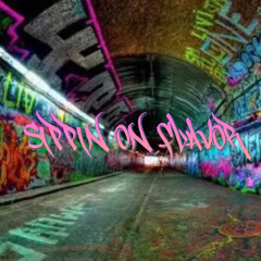 Sippin on Flavor - (Prod. by -JK-)