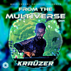 FROM THE MULTIVERSE #001 - Kraüzer (Multiversal Records)