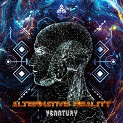 Venntury - Alternative Reality (Original Mix) @ Dimension Records