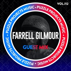 Farrell Gilmour - PuzzleProjectsMusic Guest Mix Vol. 112
