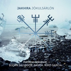 PREMIERE : Jakhira - Jökulsárlón (Niko Garcia Remix)[Nordic Voyage]