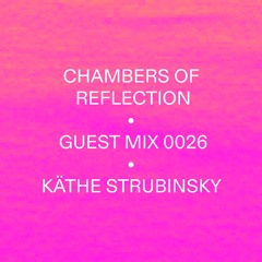 C.O.R. Guest Mix 0026 — Käthe Strubinsky
