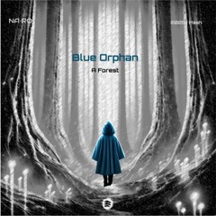 Blue Orphan x Forest / NA•RO Mash