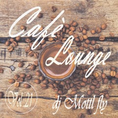 Cafè Lounge vol.21 (deep melodic house)