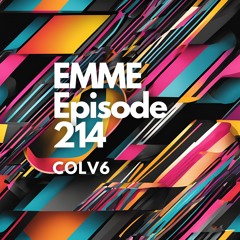 EMME Episode 214 - Playlist by COLV6